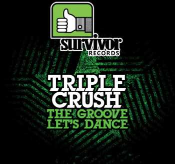 Album Triple Crush: The Groove