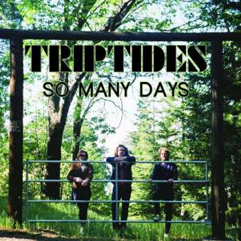 LP Triptides: So Many Days