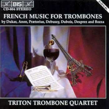 CD Triton Trombone Quartet: French Music For Trombones