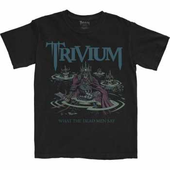 Merch Trivium: Maglietta Dead Men Say