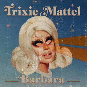 CD Trixie Mattel: Barbara