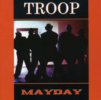 Album Troop: Mayday