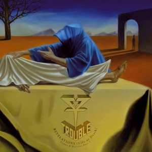 LP Trouble: Revelations (Life Or Death) Demos & Rarities Part 1
