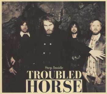 CD Troubled Horse: Step Inside