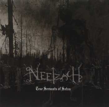 CD Neetzach: True Servants Of Satan
