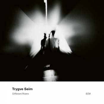 CD Trygve Seim: Different Rivers