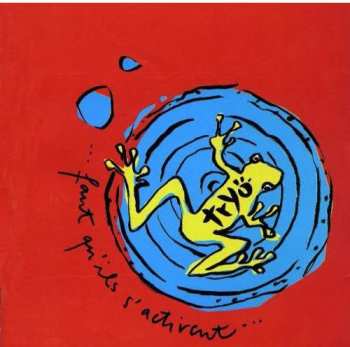 CD Tryo: Faut Qu'Ils S'Activent...