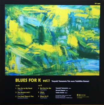 LP Tsuyoshi Yamamoto Trio: Blues For K Vol.1