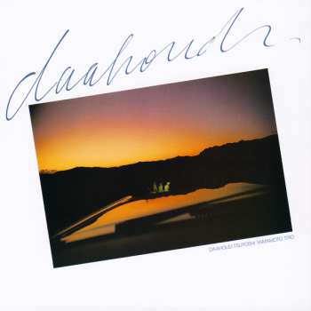 CD Tsuyoshi Yamamoto Trio: Daahoud LTD
