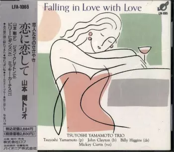 Falling In Love With Love = 恋に恋して