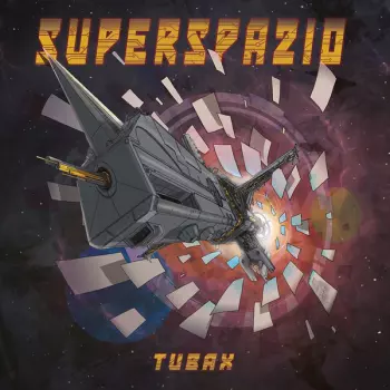 Tubax: Superspazio