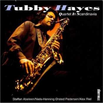 Album Tubby Hayes Quartet: In Scandinavia