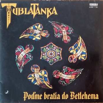 LP Tublatanka: Poďme Bratia Do Betlehema