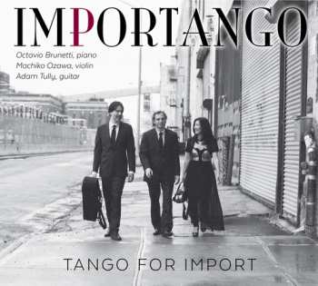Album Tully / Importango: Tango For Import