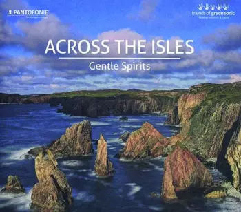 Turlough O'Carolan: Gentle Spirits - Across The Isles