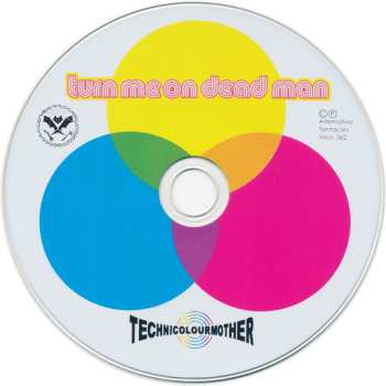 CD Turn Me On Dead Man: Technicolour Mother