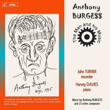 Album Turner / Davies: Anthony Burgess: The Man & His Music