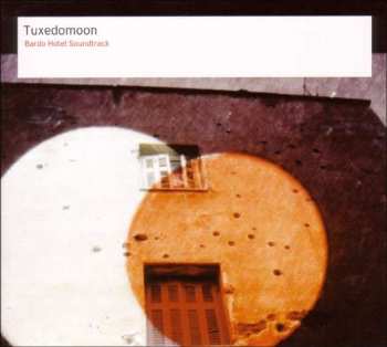 CD Tuxedomoon: Bardo Hotel Soundtrack