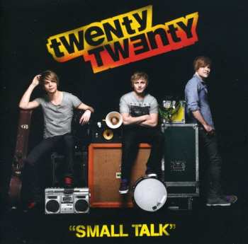 Album Twenty Twenty: Small Talk