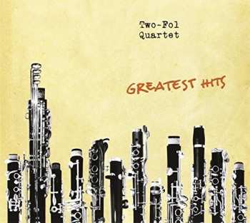 Album Two-Fol Quartet: Greatest Hits