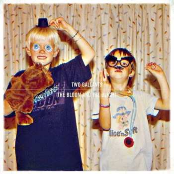 CD Two Gallants: The Bloom And The Blight