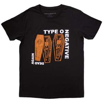 Merce Type O Negative: Type O Negative Unisex T-shirt: Dead Again (back Print) (small) S