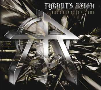 CD Tyrant's Reign: Fragments In Time DIGI