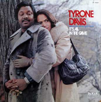LP Tyrone Davis: It's All In The Game