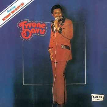 CD Tyrone Davis: Without You In My Life