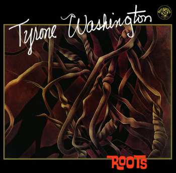 CD Tyrone Washington: Roots
