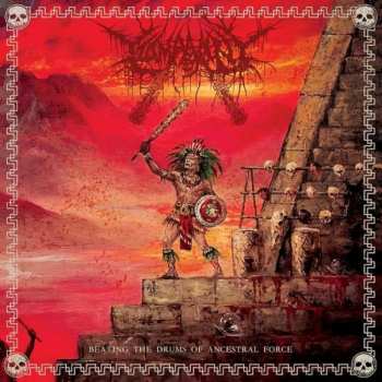 LP Tzompantli: Beating The Drums Of Ancestral Force LTD