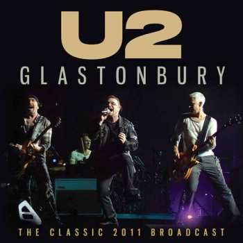 Album U2: Live At Glastonbury Festival 2011