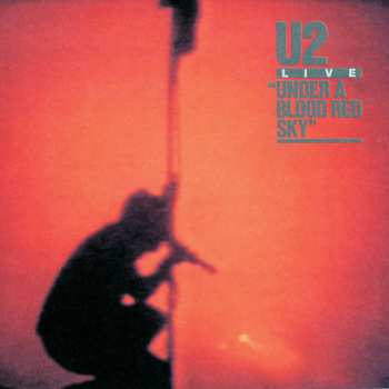 CD/DVD/Set di cofanetti U2: Under A Blood Red Sky (Live)