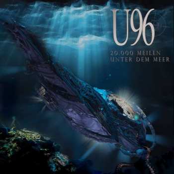 LP U96: 20.000 Meilen Unter Dem Meer