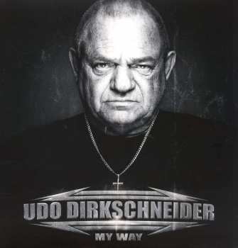 2LP Udo Dirkschneider: My Way LTD | CLR
