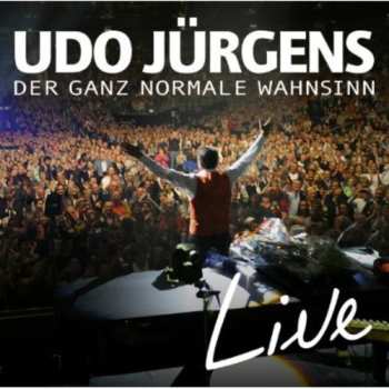 Album Udo Jürgens: Der Ganz Normale Wahnsinn - Live