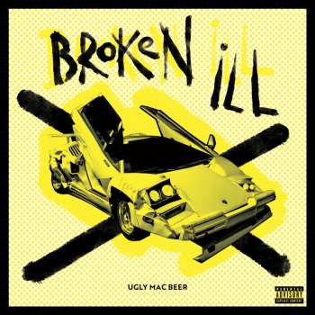 LP Ugly Mac Beer: Broken Ill