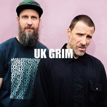 LP Sleaford Mods: UK Grim