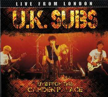 CD UK Subs: Live From The Camden Palace DIGI