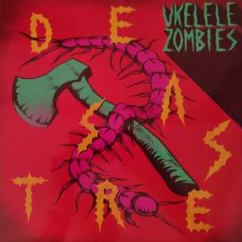 Album Ukelele Zombies: Desastre