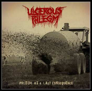 2LP Ulcerous Phlegm: Phlegm As A Last Consequence LTD | NUM | CLR