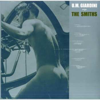 CD Umberto Maria Giardini: U. M. Giardini Sings The Smiths