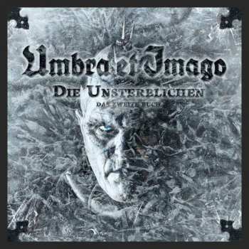 2LP/CD Umbra Et Imago: Die Unsterblichen - Das Zweite Buch