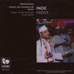CD Umesh Kamath: Inde - Mahârâshtra - Chants Des Konkanî De Kochi = India - Mahârâshtra - Songs Of The Konkanî From Kochi
