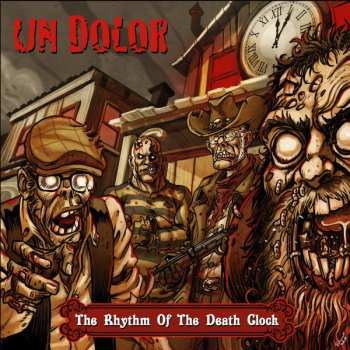 CD Un Dolor: The Rhythm Of The Death Clock