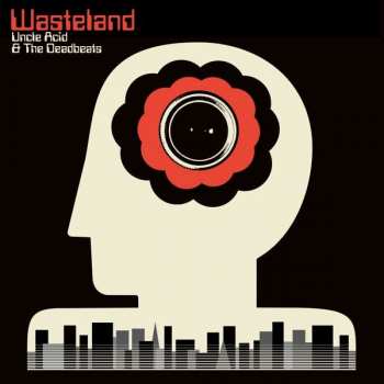 LP Uncle Acid & The Deadbeats: Wasteland