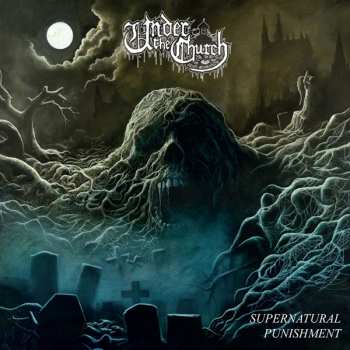 CD Under The Church: Supernatural Punishment