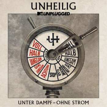 CD Unheilig: Unter Dampf - Ohne Strom