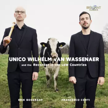 Van Wassenaer And The Recorder In The Low Countries