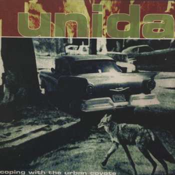 2LP Unida: Coping With The Urban Coyote